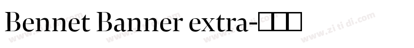 Bennet Banner extra字体转换